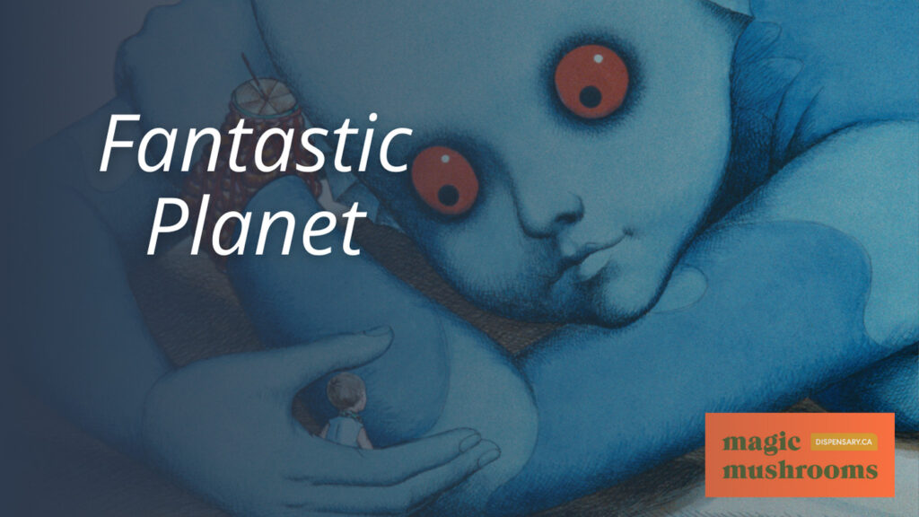 Fantastic Planet