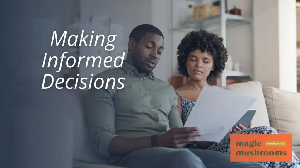 Making Informed Decisions Making Informed Decisions