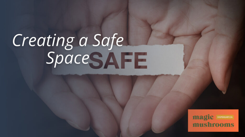 Creating a Safe Space