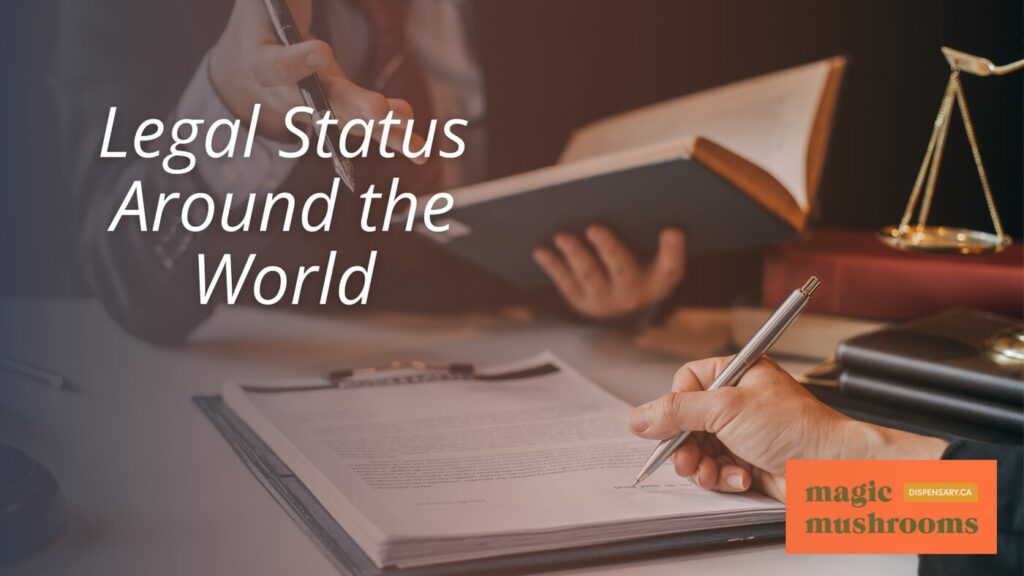 Legal Status Around the World