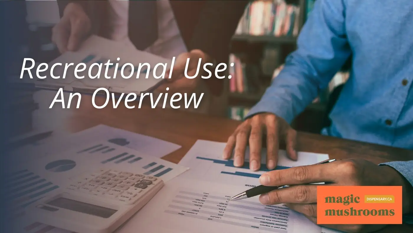 Recreational Use An Overview