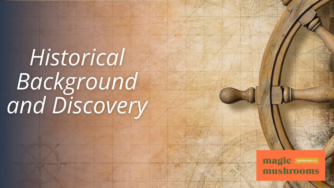 Historical Background and Discovery Historical Background and Discovery